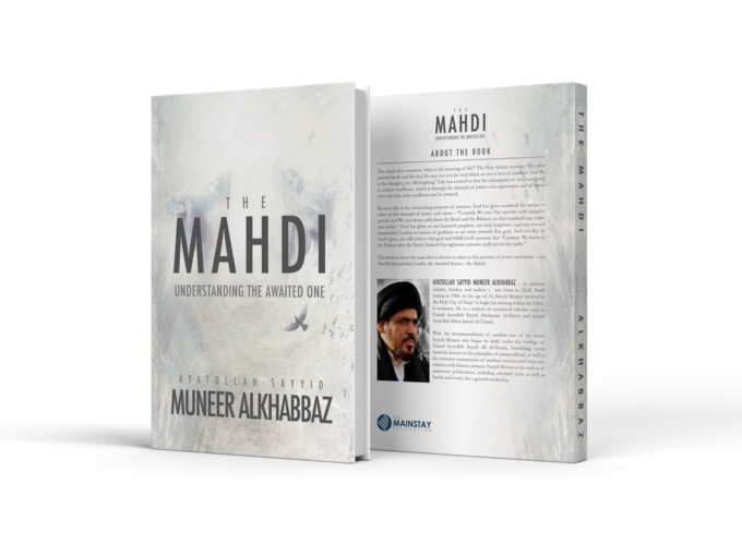 The Mahdi: Understanding the Awaited One